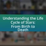Understanding the Life Cycle of Stars: From Birth to Death