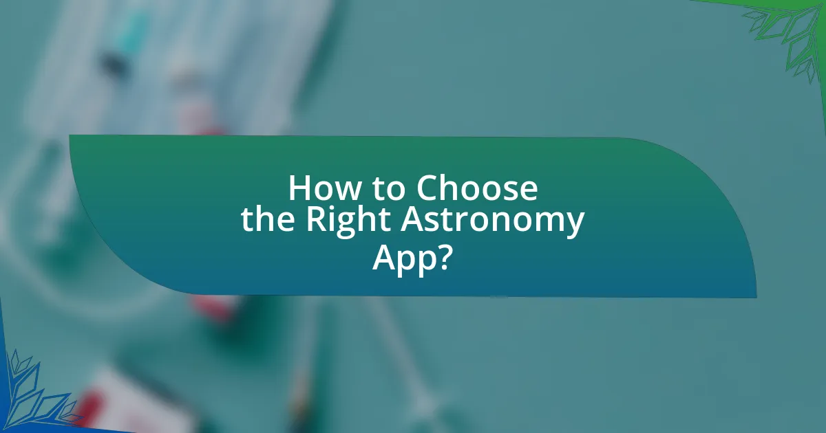 How to Choose the Right Astronomy App?