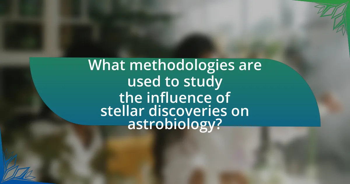 What methodologies are used to study the influence of stellar discoveries on astrobiology?